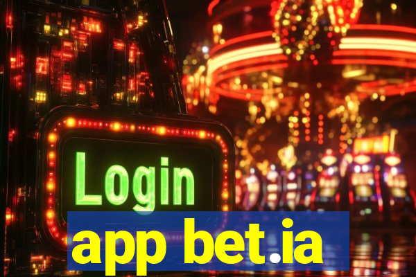 app bet.ia